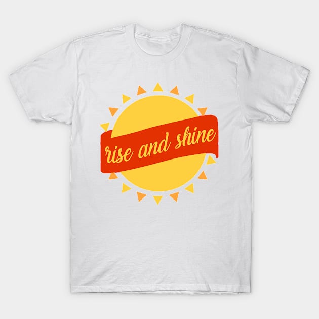 Rise and Shine T-Shirt by MinimalistTShirts